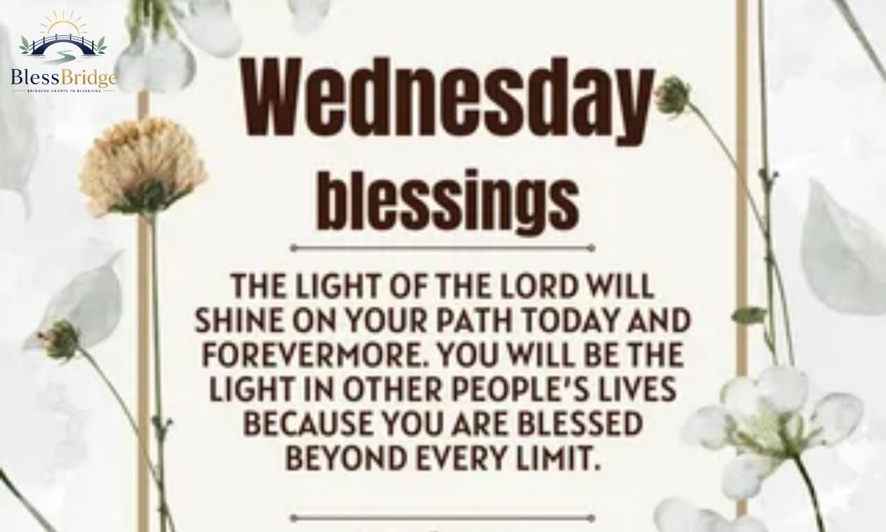 Positive Wednesday Blessings for a Happy and Peaceful Day