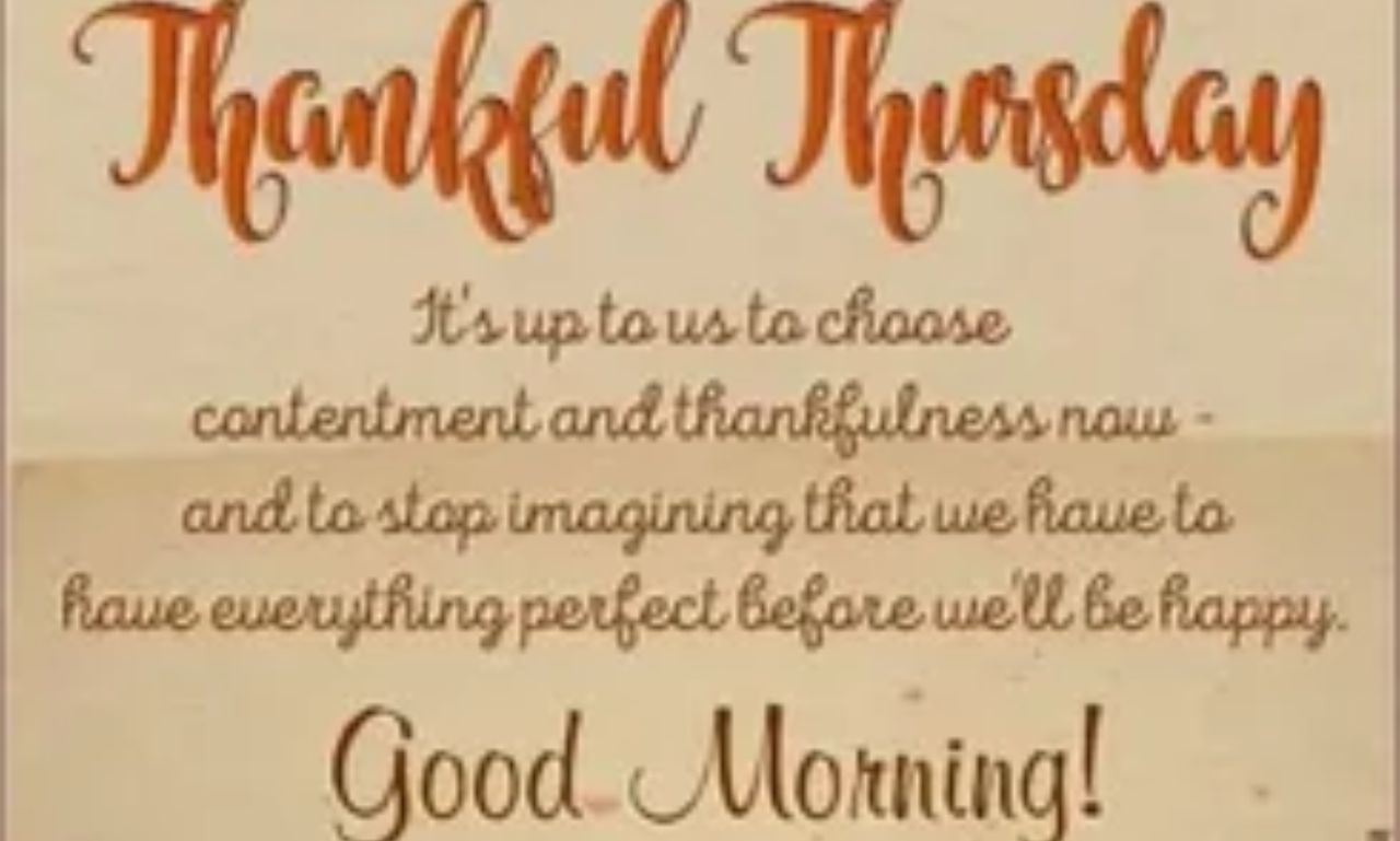 Good morning thankful Thursday blessings with a peaceful sunrise and gratitude message