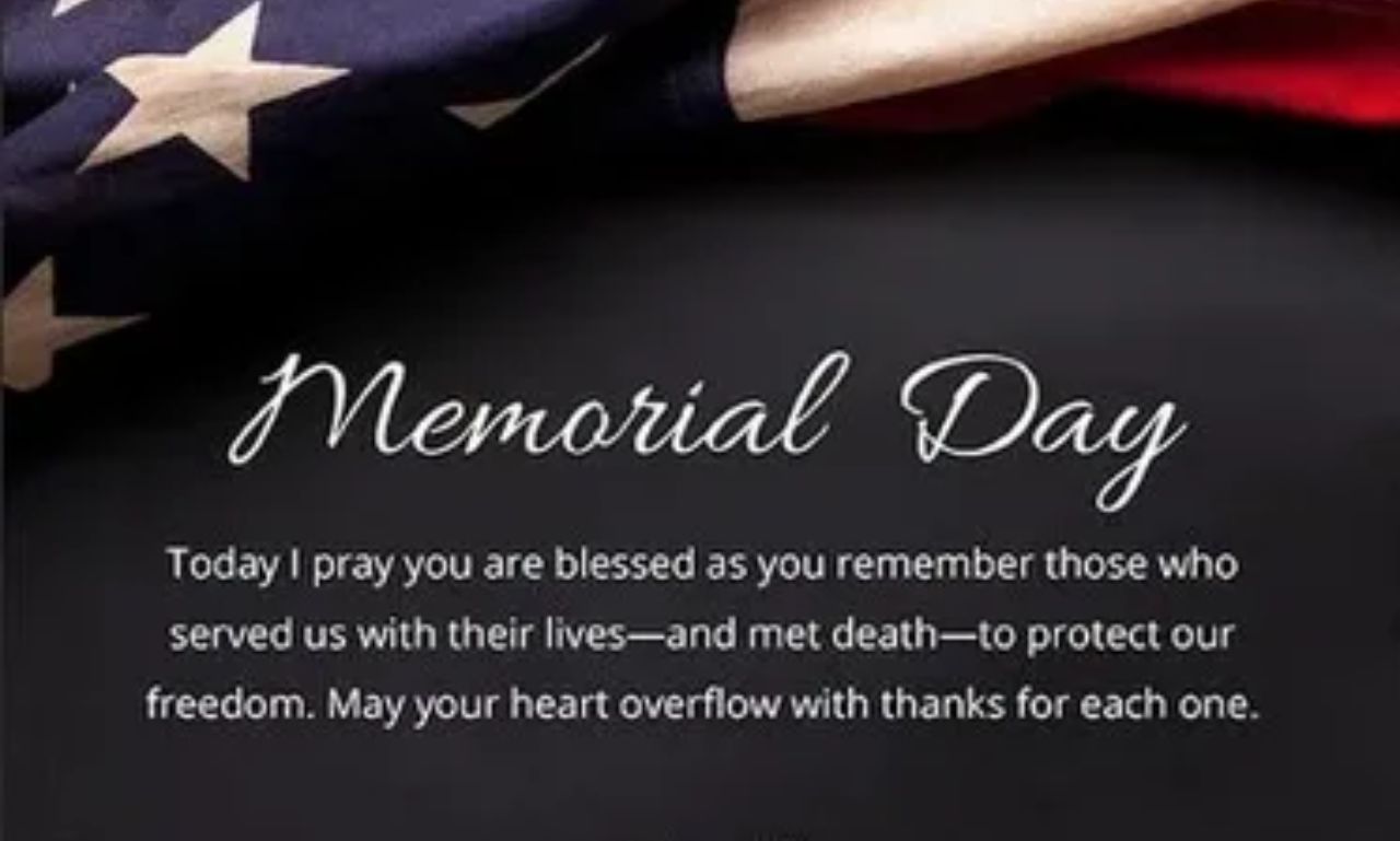 Memorial Day blessings honoring fallen heroes with American flags and remembrance